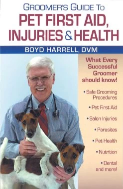 Groomer's Guide To Pet First Aid, Injuries & Health